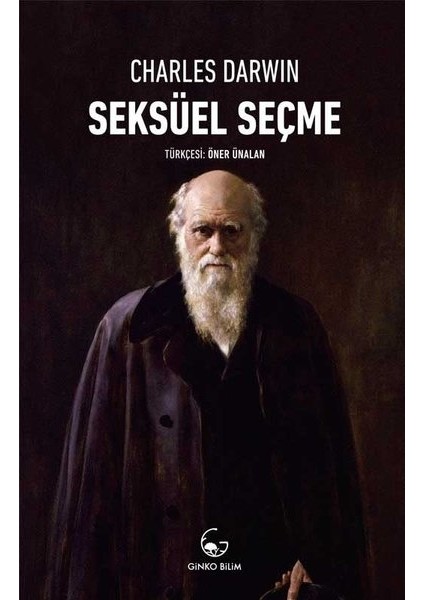 Seksüel Seçme - Charles Darwin