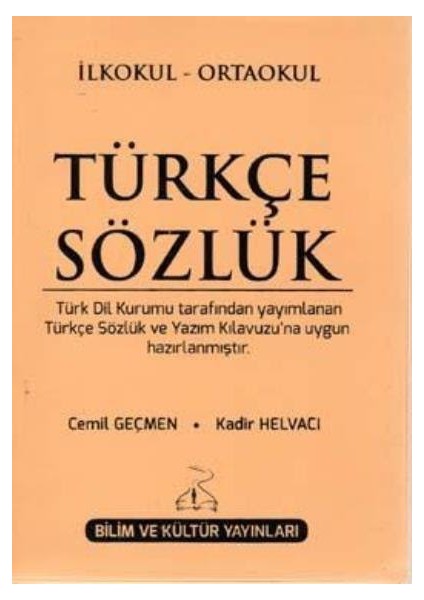 Bilim ve Kültür Yayınları İlkokul-Ortaokul Türkçe Sözlük - Cemil Geçmen