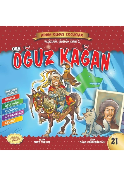 Ben Oğuz Kağan - Adam Olmuş Çocuklar