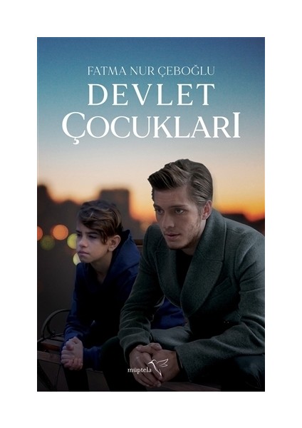 Devlet Çocukları - Fatma Nur Çeboğlu