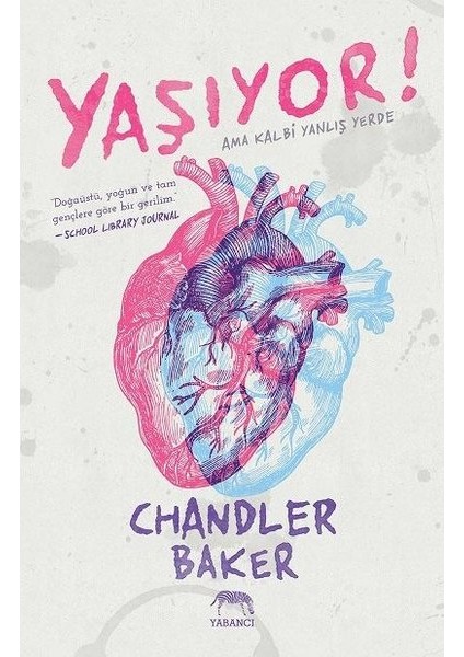 Yaşıyor! - Chandler Baker