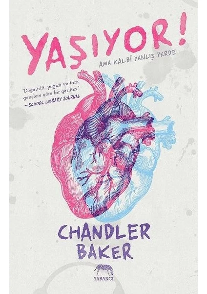 Yaşıyor! - Chandler Baker