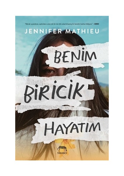 Benim Biricik Hayatım - Jennifer Mathieu