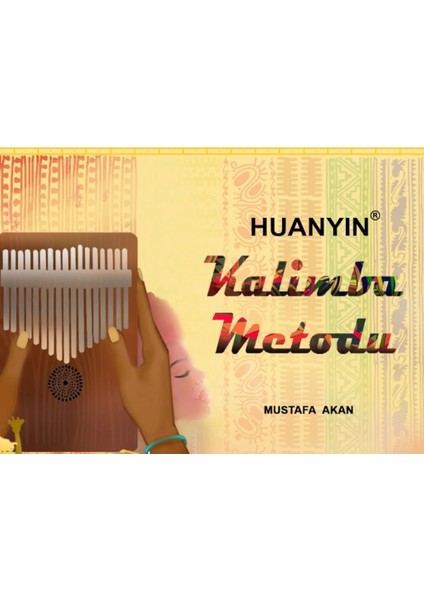 Kalimba Metodu - Mustafa Akan