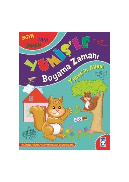 Yumişin Ailesi / Yumişle Boyama Zamanı - Süleyman Özkonuk