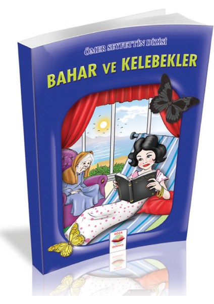 Bahar ve Kelebekler - Ömer Seyfettin