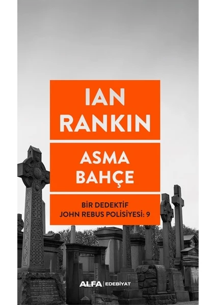 Asma Bahçe - Ian Rankin