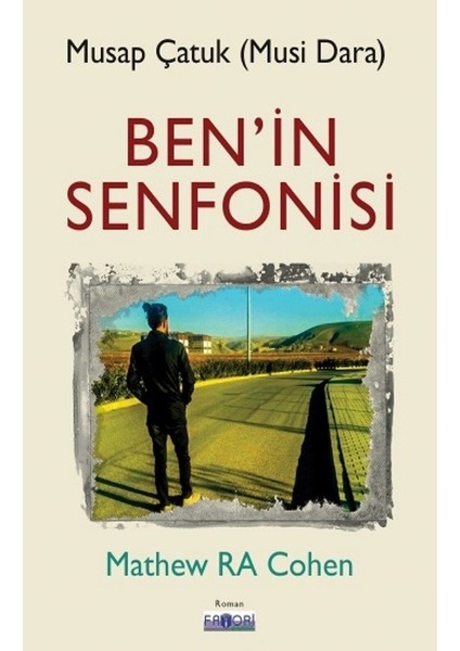 Ben’in Senfonisi - Musap Çatuk