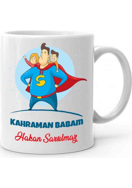 Babalar Günü Hediyesi Kahraman Babam Kupa Bardak