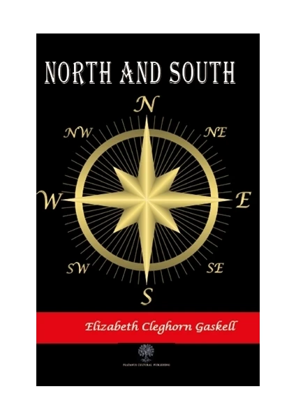 North And South - Elizabeth Gaskell