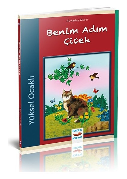 Benim Adım Çiçek