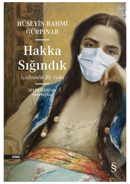Hakka Sığındık - Hüseyin Rahmi Gürpınar