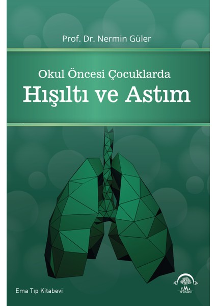 Okul Öncesi Çocuklarda Hışıltı ve Astım