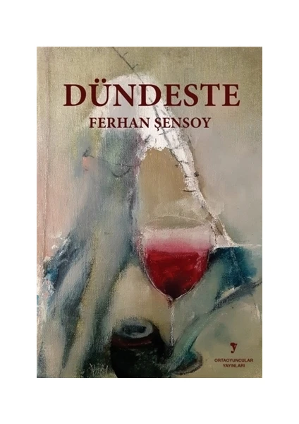 Dündeste - Ferhan Şensoy