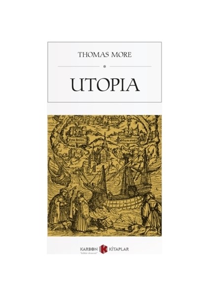 Utopia - Thomas More