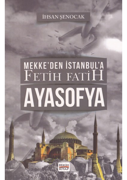 Ayasofya - Ihsan Şenocak