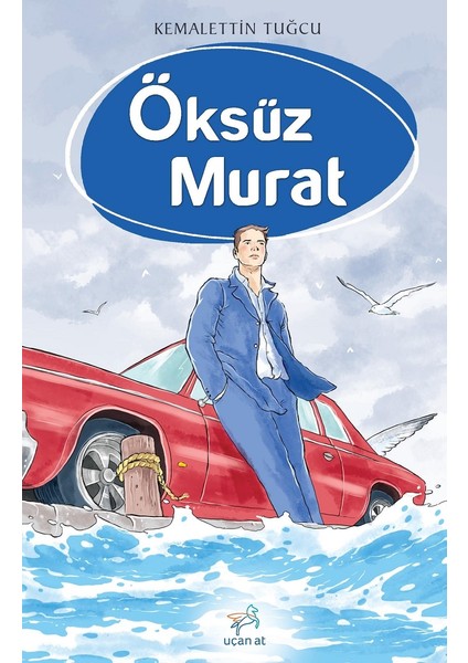 Öksüz Murat - Kemalettin Tuğcu