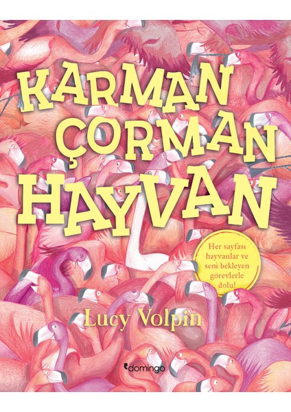 Karman Çorman Hayvan - Lucy Volpin