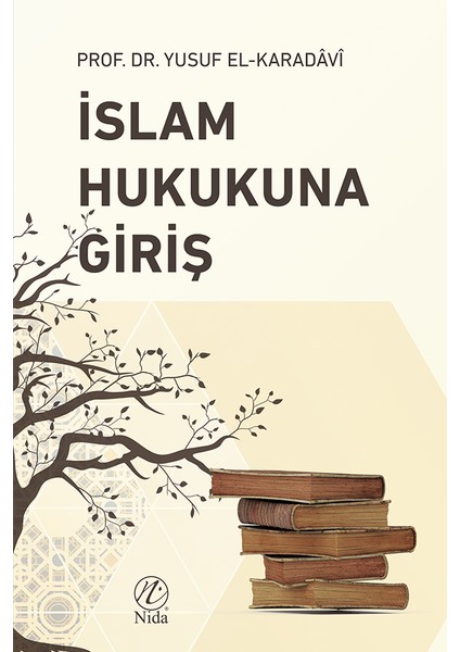 Islam Hukukuna Giriş -Yusuf El-Karadavi