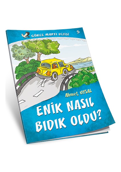 Enik Nasıl Bıdık Oldu - Ahmet Uysal