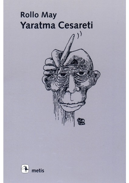 Yaratma Cesareti - Rollo May