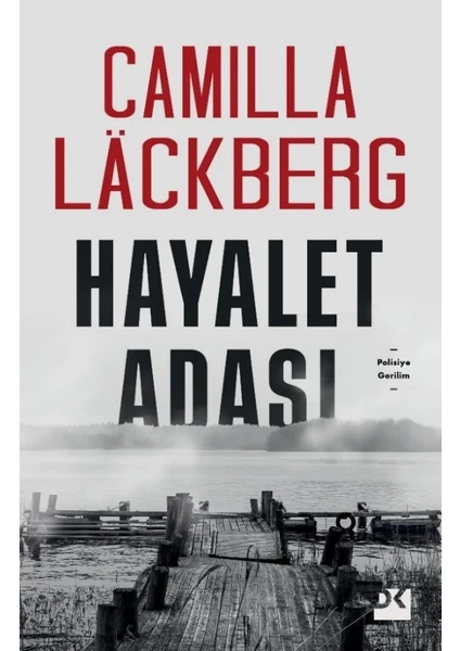 Hayalet Adası - Camilla Läckberg