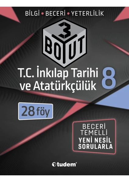 Tudem Yayınları 8. Sınıf 3 Boyut T.C. İnkılap Tarihi ve Atatürkçülük