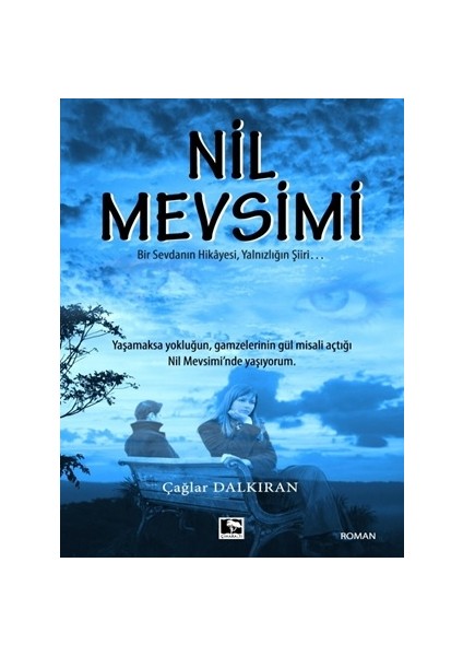Nil Mevsimi - Çağlar Dalkıran