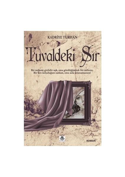 Tuvaldeki Sır - Kadriye Turhan