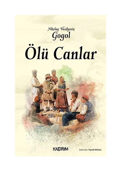 Ölü Canlar - Nikolay Vasilyeviç Gogol