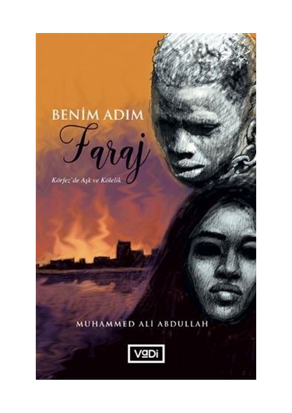 Benim Adım Faraj - Muhammed Ali Abdullah