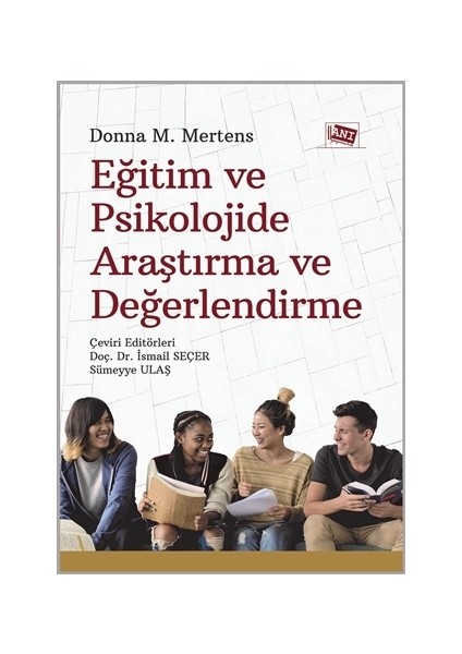 Eğitim Ve Psikolojide Araştırma Ve Değerlendirme - Donna M. Mertens