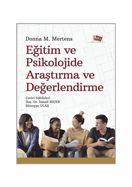 Eğitim Ve Psikolojide Araştırma Ve Değerlendirme  - Donna M. Mertens