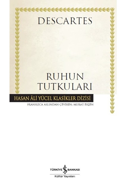 Ruhun Tutkuları - Descartes