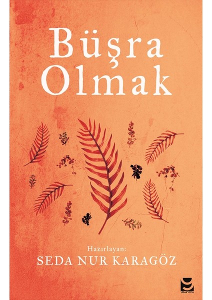 Büşra Olmak - Seda Nur Karagöz