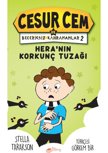 Cesur Cem Ve Beceriksiz Kahramanlar 2 - Stella Tarakson