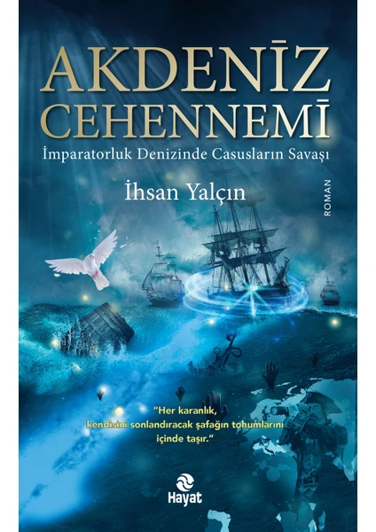 Akdeniz Cehennemi - İhsan Yalçın