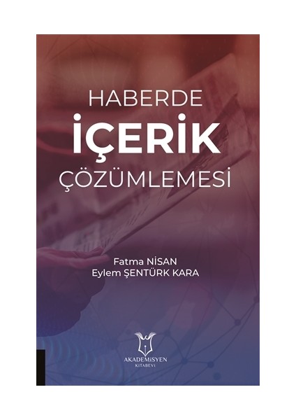 Haberde İçerik Çözümlemesi - Fatma Nisan