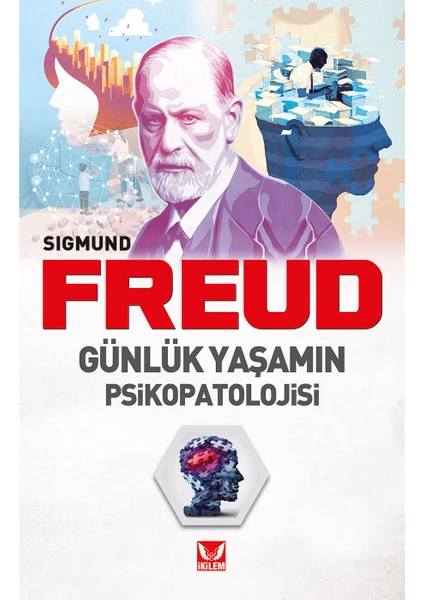 Günlük Yaşamın Psikopatolojisi - Sigmund Freud