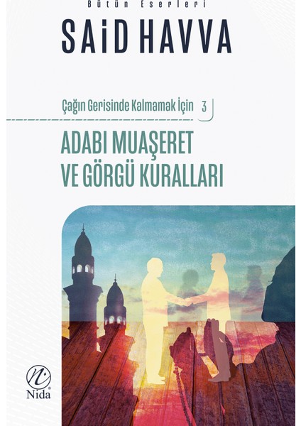 Adabı Muaşeret ve Görgü Kuralları