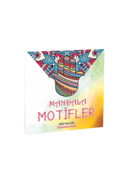 Mandala Motifler Her Yaş Için Boyama Kitabı