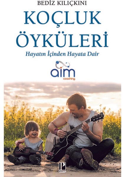 Koçluk Öyküleri - Bediz Kılıçkını
