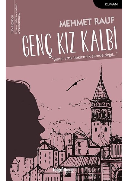 Genç Kız Kalbi - Mehmet Rauf