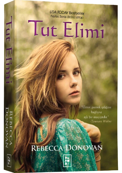 Tut Elimi - Rebecca Donovan