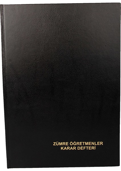 Ciltli 96 Yaprak Zümre Öğretmenler Kurul Karar Defter