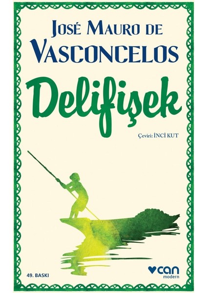 Delifişek - Jose Mauro De Vasconcelos