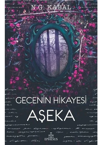 Gecenin Hikayesi Aşeka - N. G. Kabal