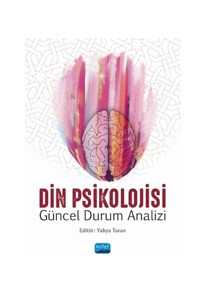 Din Psikolojisi - Güncel Durum Analizi - Ahmet Celalettin Güneş