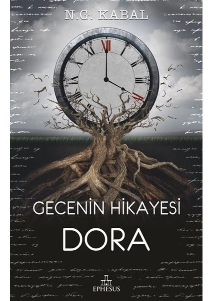 Gecenin Hikayesi Dora  - N. G. Kabal