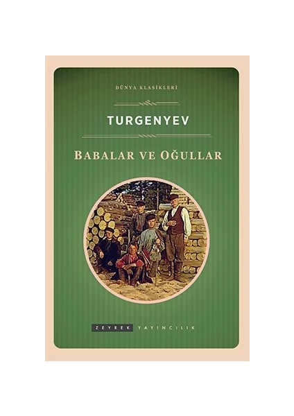 Babalar Ve Oğullar - Ivan Sergeyeviç Turgenyev